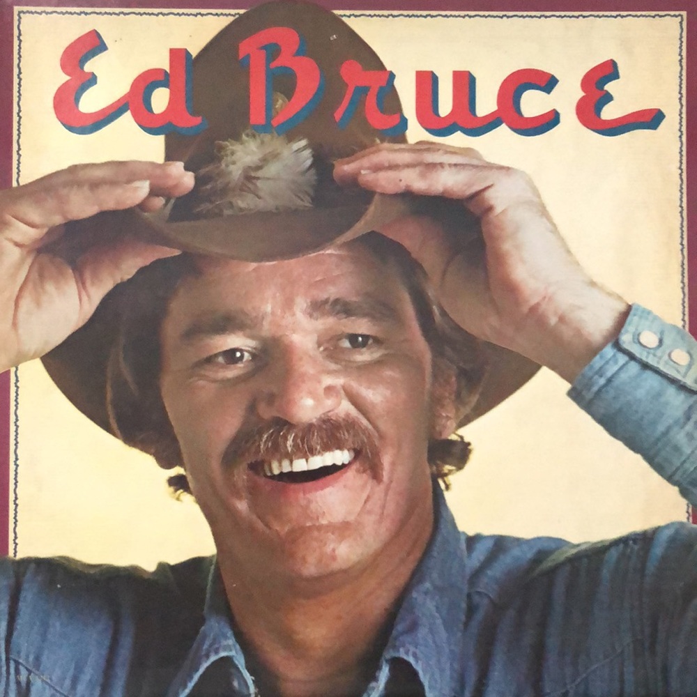 Ed Bruce Vinyl Lp '80